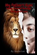 Cover: My Father's Eyes - Your New Life Ministries LLC