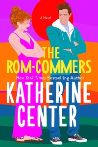 Enlarge image Cover: The Rom-Commers - St. Martin's Press