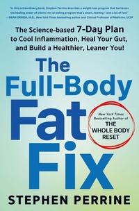 Abbildung von: The Full-Body Fat Fix - St. Martin's Press