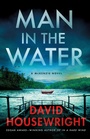 Cover: Man in the Water - Minotaur Books
