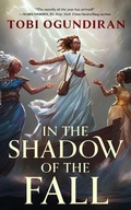 Cover: In the Shadow of the Fall - Tordotcom