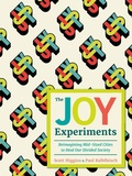 Cover: The Joy Experiments - Dundurn Press