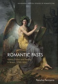 Cover: Romantic Pasts - Edinburgh University Press