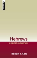 Cover: Hebrews: A Mentor Commentary - Mentor