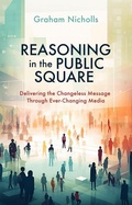 Cover: Reasoning in the Public Square - Christian Focus Publications Ltd