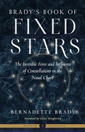 Cover: Brady's Book of Fixed Stars - Weiser Books