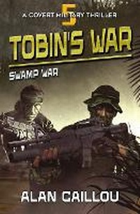 Enlarge image Cover: Tobin's War - Caliber Books