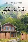 Cover: Poems Across America - Page Publishing, Inc.