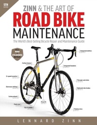 Abbildung von: Zinn & the Art of Road Bike Maintenance - Simon + Schuster LLC