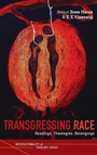 Cover: Transgressing Race - Pickwick Publications