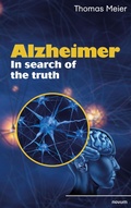 Cover: Alzheimer - In search of the truth - novum pro Verlag