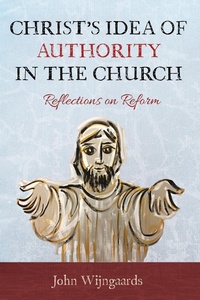 Abbildung von: Christ's Idea of Authority in the Church - Wipf and Stock Publishers
