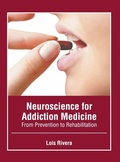 Bild: Neuroscience for Addiction Medicine: From Prevention to Rehabilitation - Foster Academics
