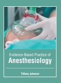 Cover: Evidence-Based Practice of Anesthesiology - Foster Academics