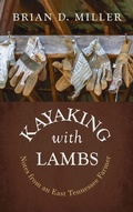 Cover: Kayaking with Lambs - Front Porch Republic Books