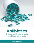Cover: Antibiotics: Role of Actinobacteria and Myxobacteria - HAYLE MEDICAL