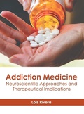 Bild: Addiction Medicine: Neuroscientific Approaches and Therapeutical Implications - HAYLE MEDICAL