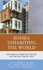 Cover: Bodies Inhabiting the World - Lexington Books
