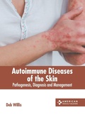 Cover: Autoimmune Diseases of the Skin: Pathogenesis, Diagnosis and Management - American Medical Publishers