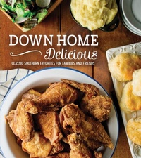 Abbildung von: Down Home Delicious - Publications International, Ltd.
