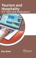 Cover: Tourism and Hospitality: ICT Tools and Applications - NY Research Press
