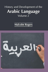 Enlarge image Cover: History and Development of the Arabic Language: Volume 2 - NY Research Press