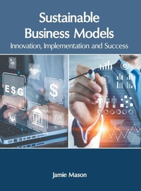 Enlarge image Cover: Sustainable Business Models: Innovation, Implementation and Success - Clanrye International