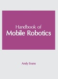 Cover: Handbook of Mobile Robotics - Clanrye International
