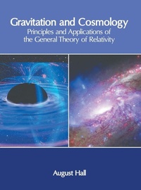 Abbildung von: Gravitation and Cosmology: Principles and Applications of the General Theory of Relativity - Clanrye International