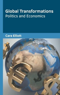 Enlarge image Cover: Global Transformations: Politics and Economics - Willford Press