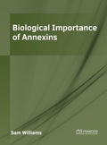 Cover: Biological Importance of Annexins - Syrawood Publishing House