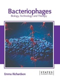 Cover: Bacteriophages: Biology, Technology and Therapy - States Academic Press