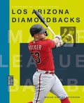 Cover: Los Arizona Diamondbacks - Creative Paperbacks