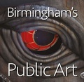Cover: Birmingham's Public Art - Birmingham Picture Library