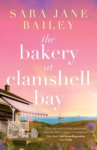 Enlarge image Cover: The Bakery at Clamshell Bay - Storm Publishing