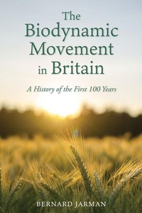 Enlarge image Cover: The Biodynamic Movement in Britain - Floris Books