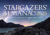 Abbildung von: Stargazers' Almanac: A Monthly Guide to the Stars and Planets 2025: 2025 - Floris Books
