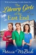 Cover: The Library Girls of the East End - Boldwood Books Ltd