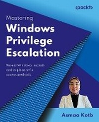 Abbildung von: Mastering Windows Privilege Escalation - Packt Publishing