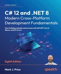 Cover: C# 12 and .NET 8 - Modern Cross-Platform Development Fundamentals - Packt Publishing