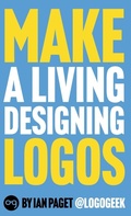 Cover: Make a Living Designing Logos - Logo Geek
