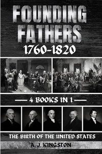 Abbildung von: Founding Fathers 1760-1820 - Pastor Publishing Ltd