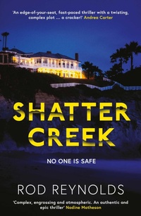Enlarge image Cover: Shatter Creek: Volume 2 - Orenda Books