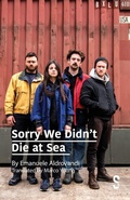Cover: Sorry We Didn't Die at Sea - Salamander Street Limited