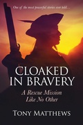 Cover: Cloaked in Bravery - Big Sky Publishing