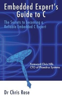 Enlarge image Cover: Embedded Expert's Guide to C - Ladey Adey Publications