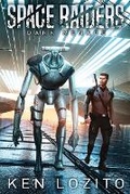 Cover: Space Raiders - Acoustical Books LLC