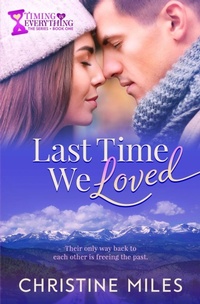 Enlarge image Cover: Last Time We Loved - Sealed With a Swoon Books, LLC