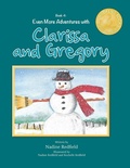 Cover: Even More Adventures with Clarissa and Gregory - Elm Grove Publishing