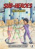Cover: Fall of Heroes - Phase Publishing